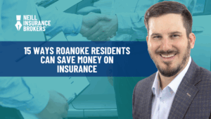 Neill Insurance Brokers banner featuring a smiling man in a suit, with the text ‘15 Ways Roanoke Residents Can Save Money on Insurance’ and a handshake background image, highlighting local insurance savings tips for Roanoke, Texas residents.