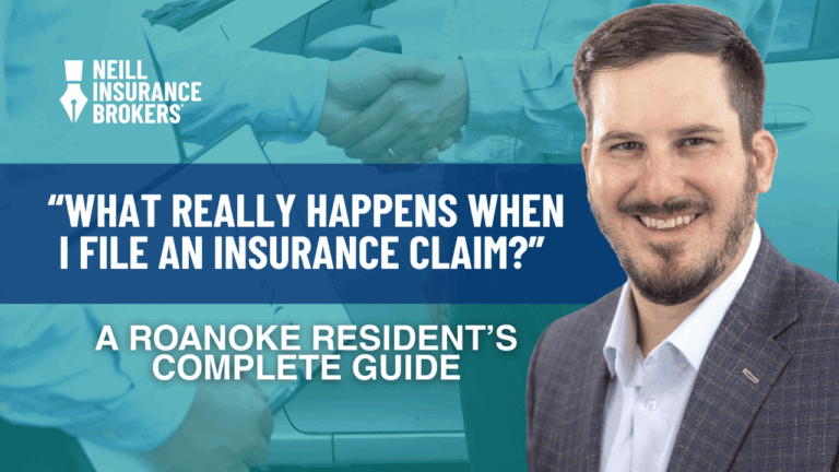 Smiling man in a suit next to text reading ‘What really happens when I file an insurance claim? A Roanoke resident’s complete guide,’ with Neill Insurance Brokers logo and handshake background.