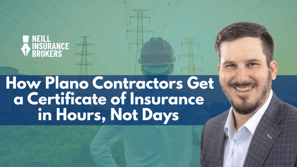Neill Insurance Brokers agent helping Plano contractor get a fast Certificate of Insurance